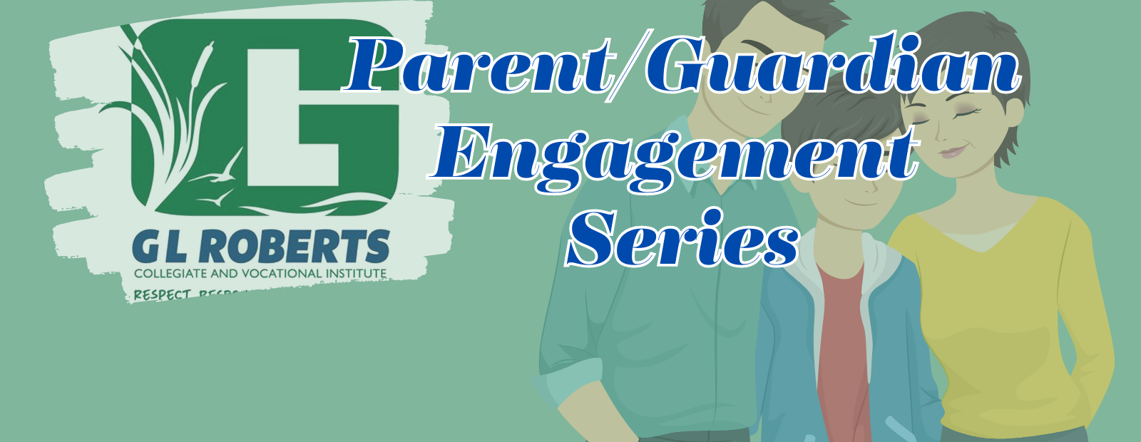 Parent/Guardian Engagement Series